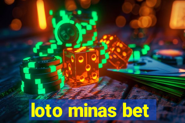 loto minas bet